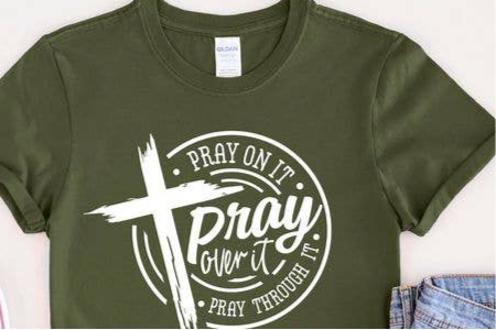Pray On It T Shirt