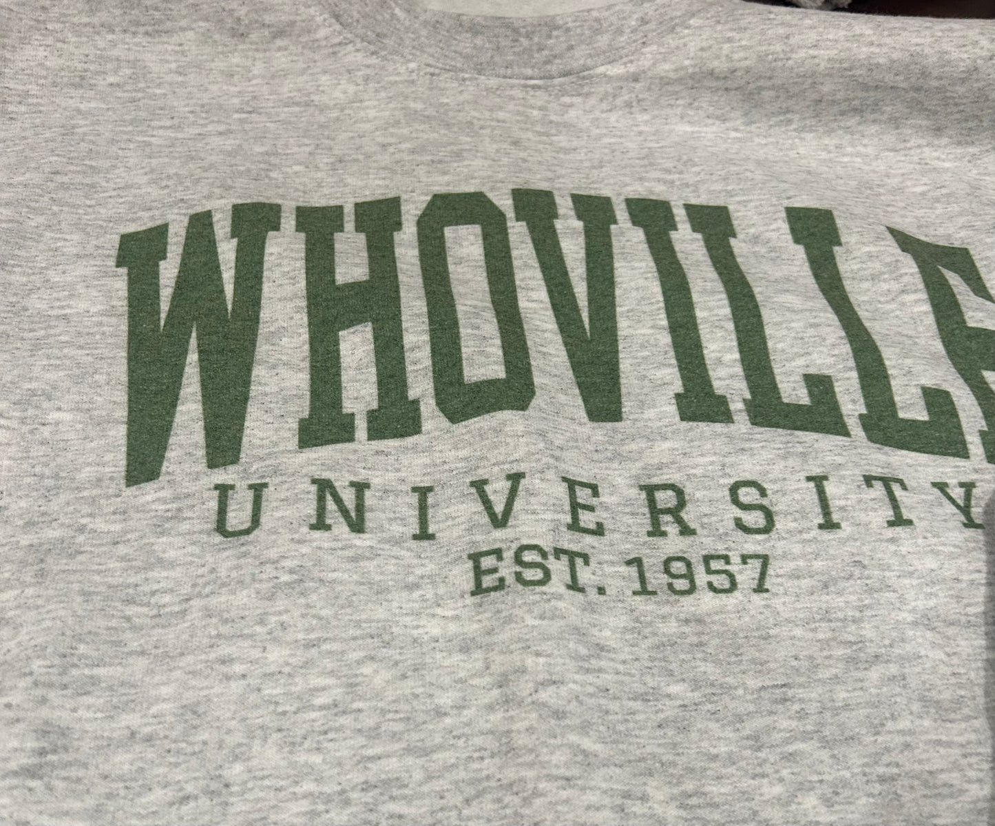WHOVILLE UNIVERSTY SWEATSHIRT - With Purpose Boutique