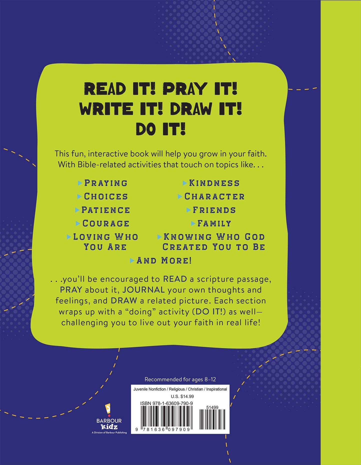 Read It! Pray It! Write It! Draw It! Do It! (Pre-Teen Boy)