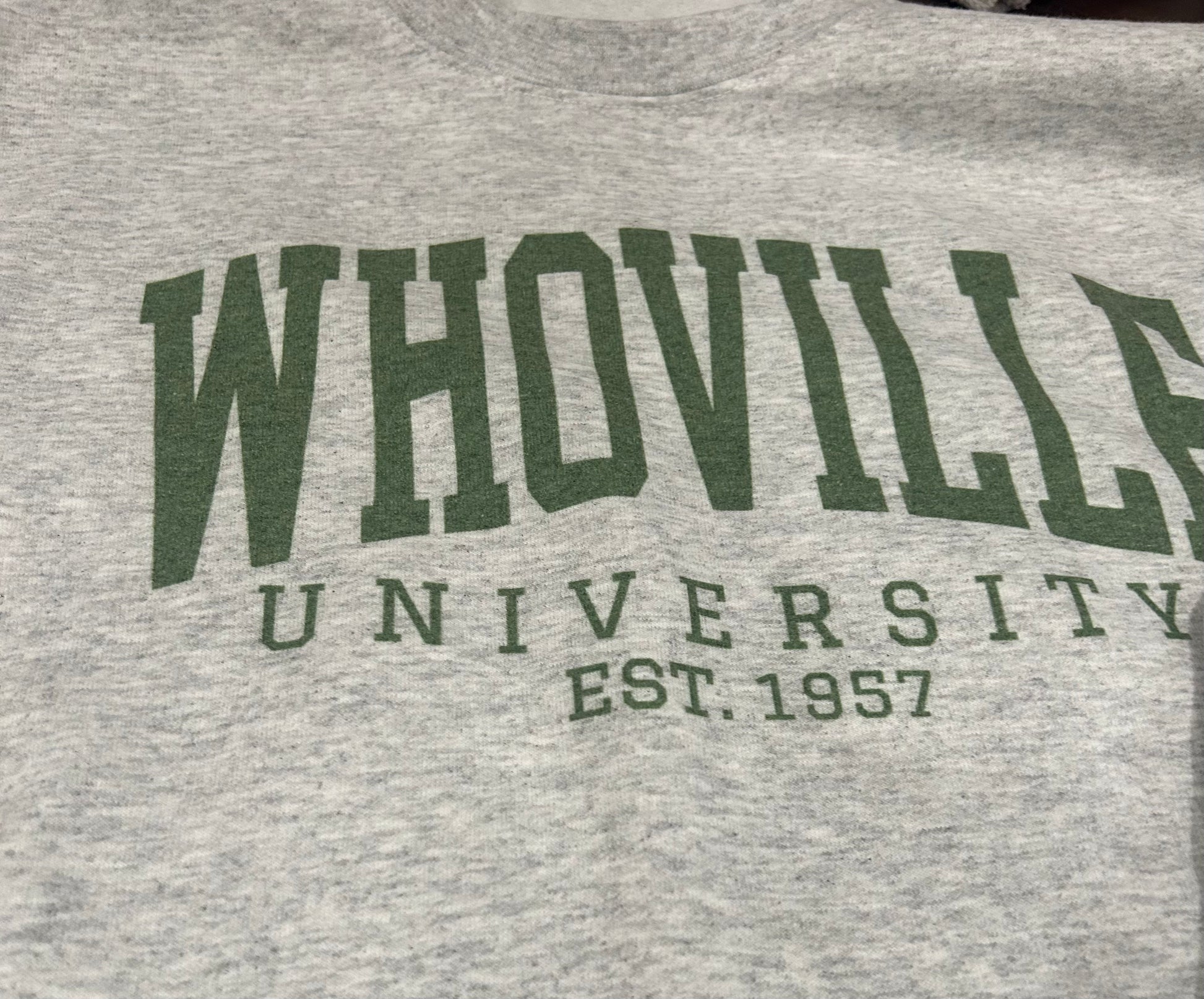 WHOVILLE UNIVERSTY SWEATSHIRT - With Purpose Boutique