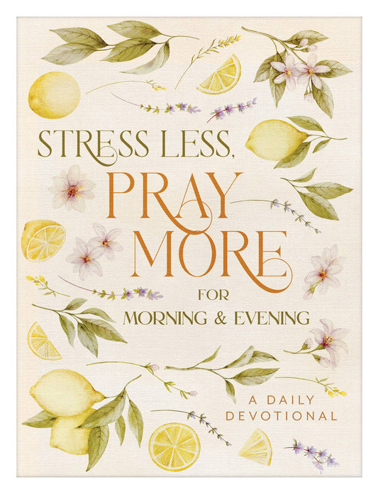 Book cover with floral design and text 'Stress Less, Pray More' on a light background