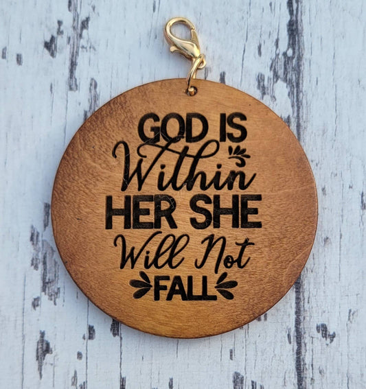 wooden disc for keychains "God is within her she will not fall