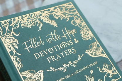 Filled with Hope Devotions and Prayers